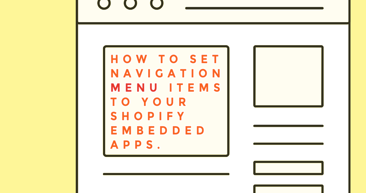 Shopifyの埋め込みアプリにメニューをつける方法 | REWIRED